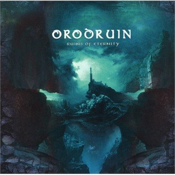 Cover for Orodruin · Ruins Of Eternity (CD) (2019)