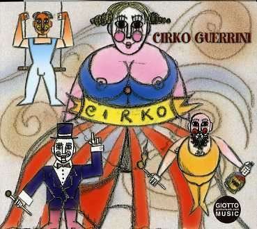 Cover for Mirko Guerrini · Cirko (CD) (2022)