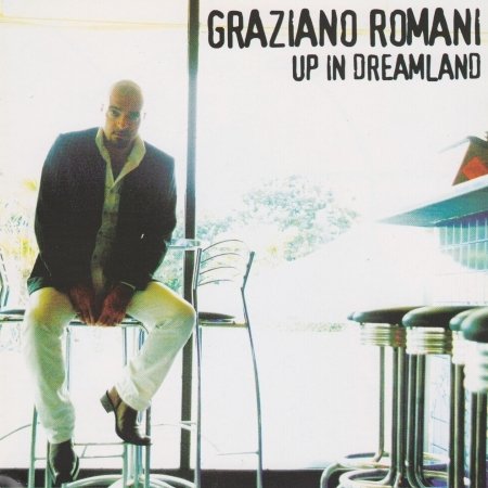Cover for Graziano Romani · Up in Dreamland (CD) (2015)