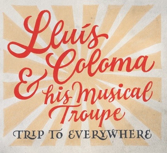 Cover for Lluis Coloma · Trip To Everywhere (CD) (2022)