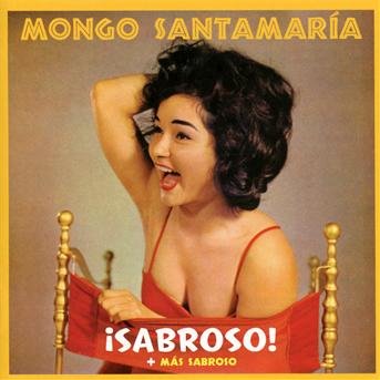 Cover for Mongo Santamaria · A!Sabroso! / Mas Sabroso (CD) (2012)