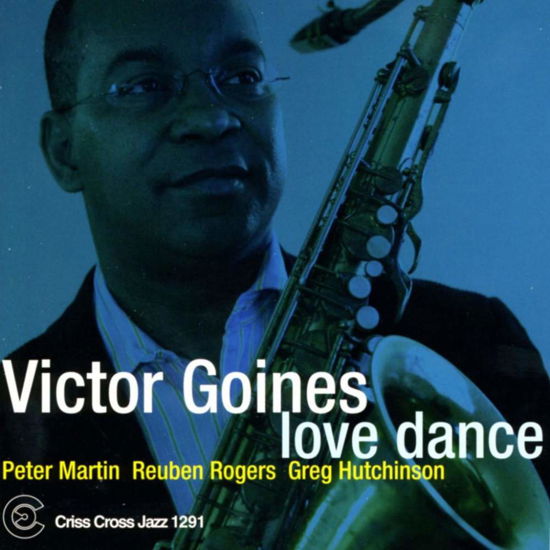 Victor Goines · Love Dance (CD) (2007)