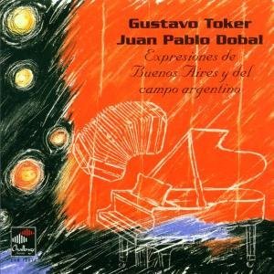Cover for Toker / Dobal · Expresiones De Buenos Aires Y Del Campo Argentino (CD) (2007)