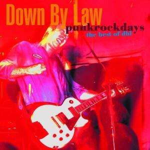 Cover for Down By Law · Punkrockdays : The Best Of Dbl (CD)