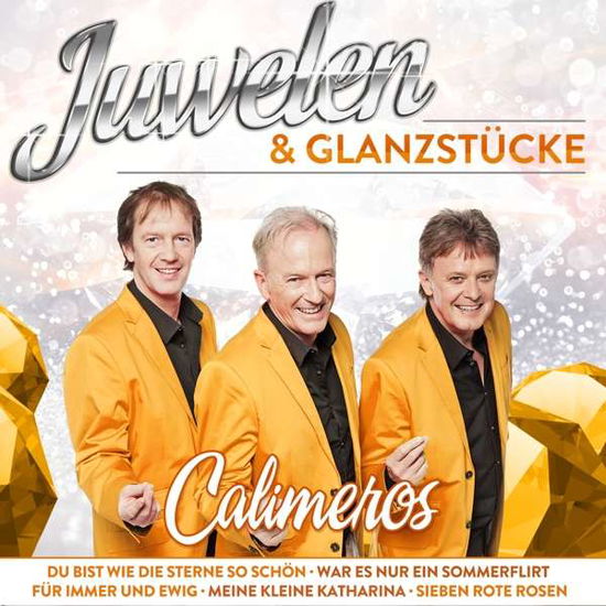 Juwelen & Glanzstuecke - Calimeros - Muzyka - MCP - 9002986890126 - 5 października 2022