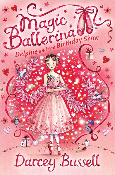 Cover for Darcey Bussell · Delphie and the Birthday Show - Magic Ballerina (Pocketbok) (2008)