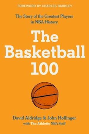 The The Athletic · Basketball 100 (Bok) (2024)