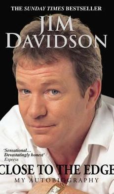 Cover for Jim Davidson · Close to the Edge: My Autobiography (Paperback Book) (2002)