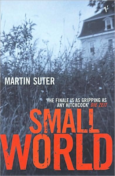 Cover for Martin Suter · Small World (Paperback Book) (2003)