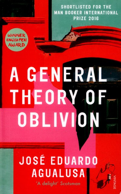 Cover for Jose Eduardo Agualusa · A General Theory of Oblivion (Taschenbuch) (2016)