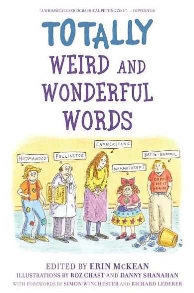 Cover for Erin Mckean · Totally Weird and Wonderful Words (Paperback Book) (2007)