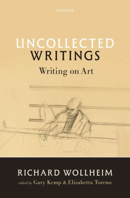 Cover for Richard Wollheim · Uncollected Writings: Writing on Art (Hardcover Book) (2025)