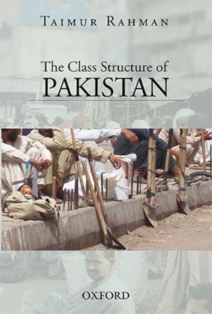 Cover for Taimur Rahman · Class Structure of Pakistan (Paperback Book) (2022)