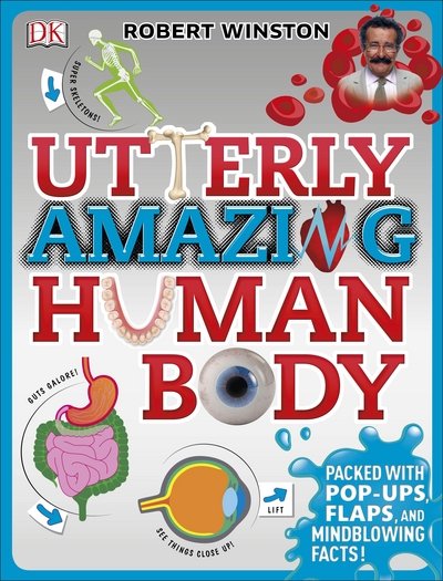 Cover for Robert Winston · Utterly Amazing Human Body (Hardcover bog) (2015)