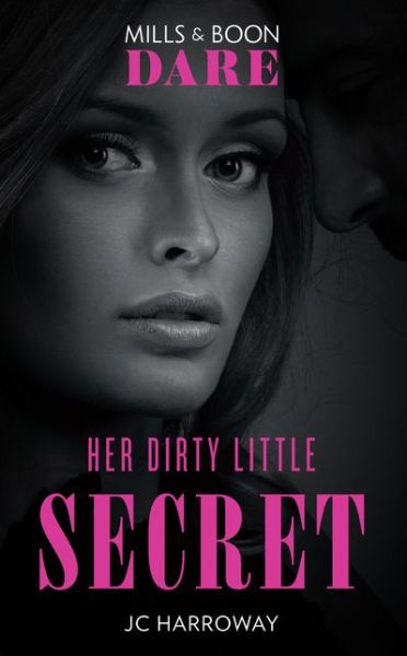 Cover for JC Harroway · Her Dirty Little Secret (Paperback Book) [Edition edition] (2018)