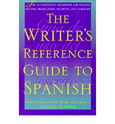 Cover for David William Foster · The Writer's Reference Guide to Spanish (Paperback Book) (2000)