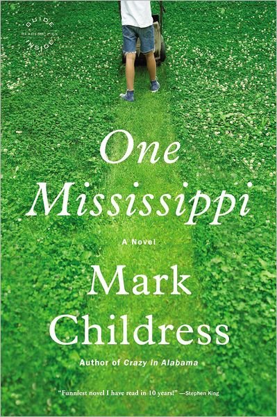 Cover for Mark Childress · One Mississippi (Pocketbok) [Reprint edition] (2007)