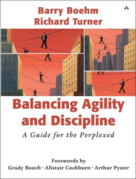 Cover for Barry Boehm · Balancing Agility and Discipline: A Guide for the Perplexed (Paperback Book) (2003)