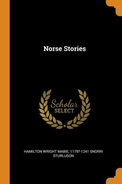 Cover for Hamilton Wright Mabie · Norse Stories (Paperback Book) (2018)