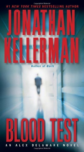 Cover for Jonathan Kellerman · Blood Test: an Alex Delaware Novel (Paperback Book) [Reprint edition] (2013)