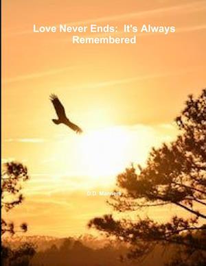 Cover for D. D. Manners · Love Never Ends (Book) (2019)