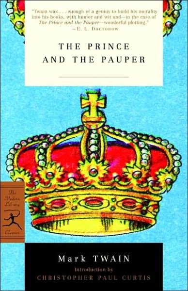 Cover for Mark Twain · The Prince and the Pauper - Modern Library Classics (Pocketbok) [New edition] (2003)