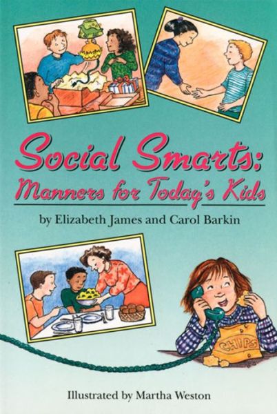 Cover for Carol Barkin · Social Smarts: Manners for Today's Kids (Paperback Book) (1996)