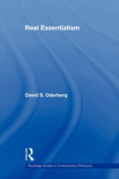 Cover for Oderberg, David S. (University of Reading, UK) · Real Essentialism - Routledge Studies in Contemporary Philosophy (Paperback Book) (2009)