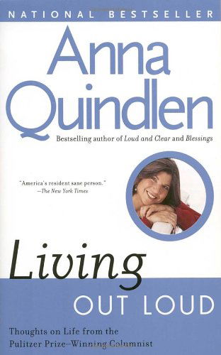 Cover for Anna Quindlen · Living out Loud (Paperback Book) [Reprint edition] (1994)