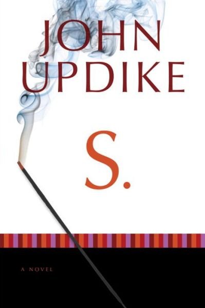 Cover for John Updike · S (Book) (2013)