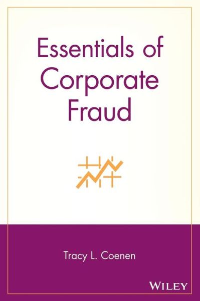Cover for Tracy L. Coenen · Essentials of Corporate Fraud - Essentials Series (Paperback Book) (2008)