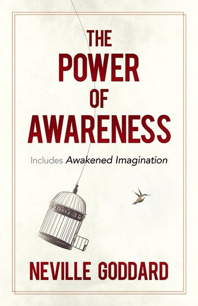 Cover for Neville Goddard · The Power of Awareness: Includes Awakened Imagination (Pocketbok) [Includes Awakened Imagination edition] (2019)