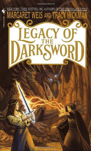 Cover for Margaret Weis · Legacy of the Darksword: A Novel (Pocketbok) [First Printing edition] (1998)