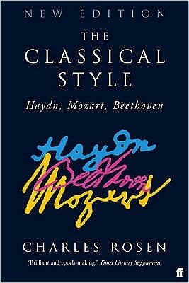The Classical Style - Charles Rosen - Bøger - Faber & Faber - 9780571228126 - 7. juli 2005
