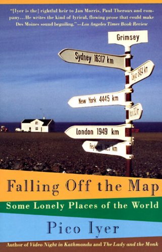 Cover for Pico Iyer · Falling off the Map: Some Lonely Places of the World (Taschenbuch) [Reprint edition] (1994)