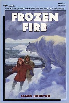 Frozen Fire: a Tale of Courage - James Houston - Bøker - Aladdin - 9780689716126 - 31. oktober 1992