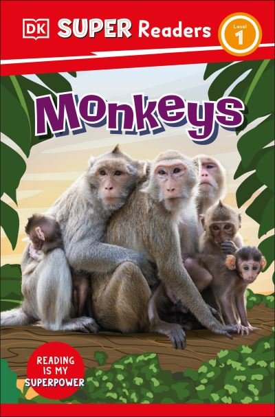 Cover for Dk · DK Super Readers Level 1 Monkeys (Hardcover Book) (2023)