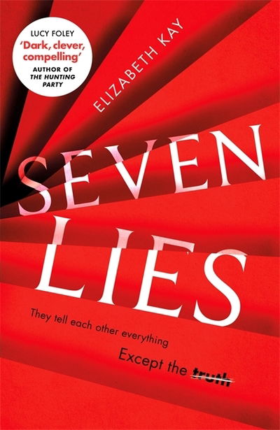 Cover for Elizabeth Kay · Seven Lies (Paperback Book) (2020)