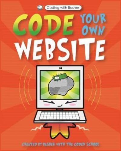 Cover for Simon Basher · Coding with Basher: Code Your Own Website (Paperback Book) (2019)