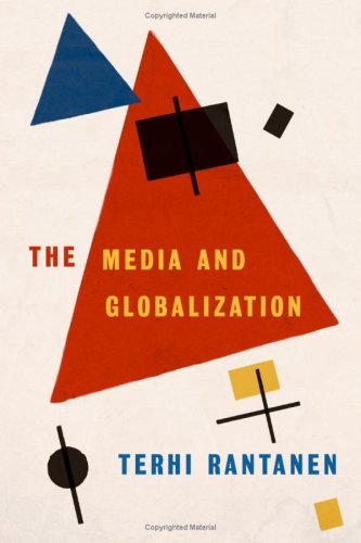 Cover for Terhi Rantanen · The Media and Globalization (Hardcover Book) (2004)