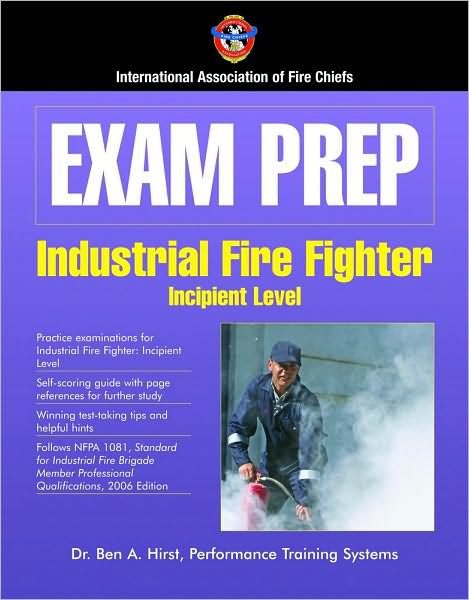 Cover for Iafc · Exam Prep: Industrial Fire Fighter-Incipient Level (Paperback Book) (2007)