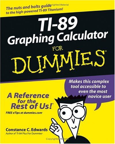 Cover for C. C. Edwards · Ti-89 Graphing Calculator for Dummies (Paperback Book) (2005)