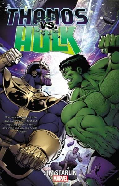 Cover for Jim Starlin · Thanos Vs. Hulk (Pocketbok) (2015)