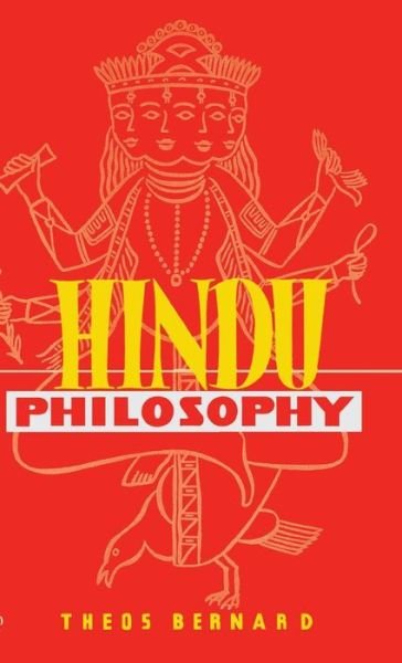 Cover for Theos Bernard · Hindu Philosophy (Hardcover Book) (1947)