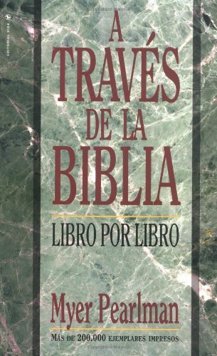 Cover for Myer Pearlman · A Traves De La Biblia: Book by Book (Paperback Book) [Spanish edition] (1995)