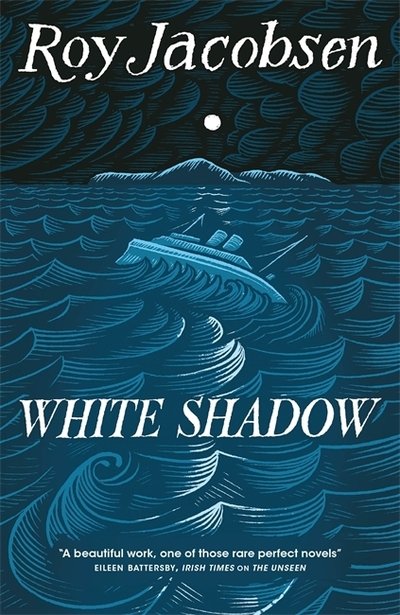 Cover for Roy Jacobsen · White Shadow (Paperback Bog) (2020)
