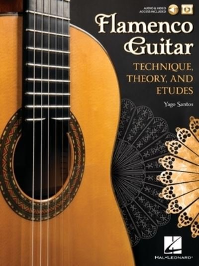 Cover for Yago Santos · Flamenco Guitar Technique, Theory and Etudes (Paperback Book) (2021)