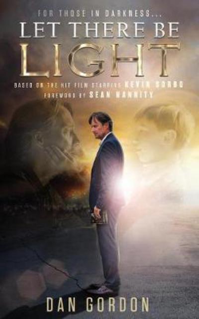 Cover for Dan Gordon · Let There Be Light (Paperback Book) (2017)