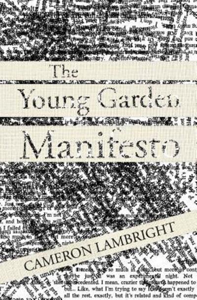 Cover for Cameron Lambright · The Young Garden Manifesto (Paperback Book) (2016)