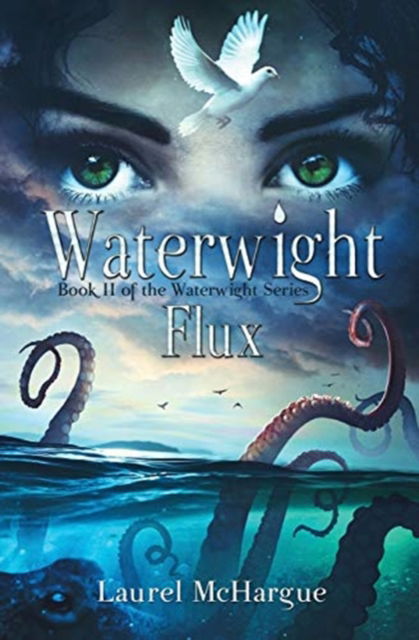 Cover for Laurel McHargue · Waterwight : Flux (Paperback Book) (2018)